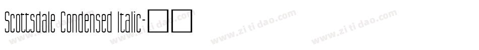 Scottsdale Condensed Italic字体转换